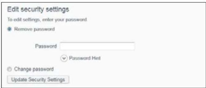 Edit security settings To edit settings, enter your password. Remove password Password Password Hint Change password Update Security Settings
