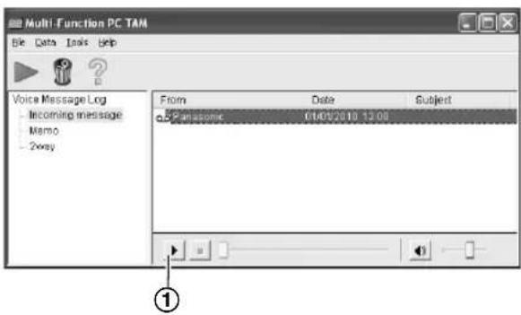 Multi-Function PC TAM File Data Tools Help Voice Message Log - Incoming message - Memo - Away From Date Subject Panasonic 01405/2010 13:00 ①