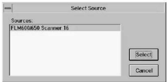 Select Source Sources: FLM600/650 Scanner 16 Select Cancel