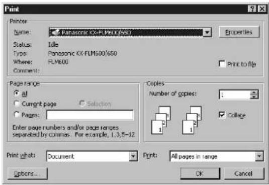 Print Printer Name: Panasonic KX-FLM(550) Status: Idle Type: Panasonic KX-FLM600/650 Where: FLM600 Comment: Print to file Page range All Current page Selection Pages: Enter page numbers and/or page ranges separated by commas. For example, 1,3,5-12 Copies Number of copies: 1 Collage Print what: Document Print: All pages in range Options... OK Cancel