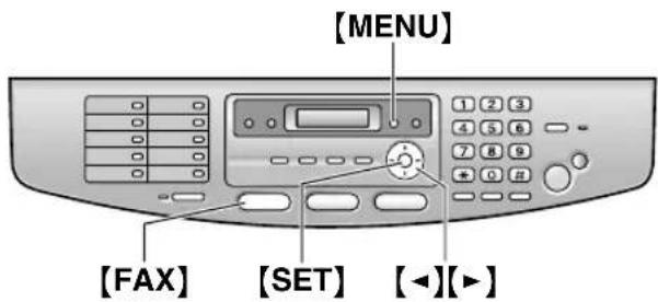 [MENU] [1 2 3 4 5 6 7 8 9 + 0 0 [FAX] [SET] [◀][▶]