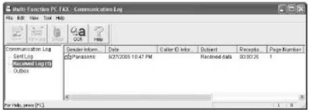 Multi-Function PC FAX - Communication Log File Edit View Task Help Communication Log SendLog RICHENET Log (1) Outbox Sender Inform. Date Caller ID Infor. Outlet Recepto Page Number Panasonic 9/27/2005 10:47 PM Received data 00:00:25 1 For Help, please (PL)