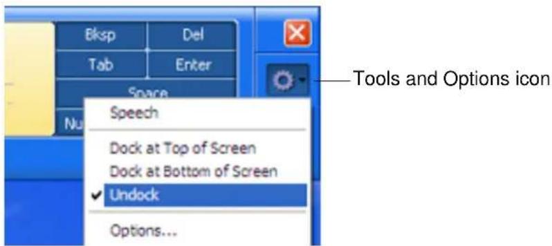 Bksp Del Tab Enter Space Speech Dock at Top of Screen Dock at Bottom of Screen ✓ Undock Options...