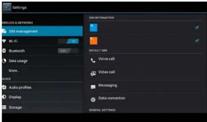 Settings WIRELESS & NETWORKS SM management Wi-Fi Bluetooth Data usage More... Device Audio profiles Display Storage SIM INFORMATION DEFAULT SIM Voice call Video call Messaging Data connection GENERAL SETTINGS