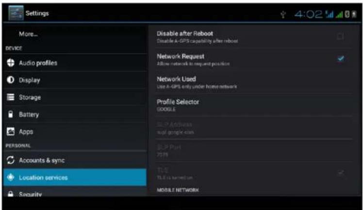 Settings More... DEVICE Audio profiles Display Storage Battery Apps PERSONAL Accounts & sync Location services Security Disable after Reboot Disable A-GPS capability after reboot Network Request Allow network to request position Network Used Use A-GPS only under home network Profile Selector GOOGLE SIP - Architectural mail google class TCP Port 7219 TLS TLS is returned on MOBILE NETWORK