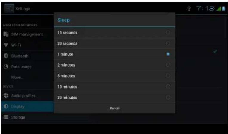 Settings Wireless & NETWORKS SIM management Wi-Fi Bluetooth Data usage More... DEVICE Audio profiles Display Storage Sleep 15 seconds 30 seconds 1 minute 2 minutes 6 minutes 10 minutes 30 minutes Cancel