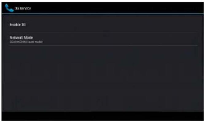 3G service Enable 3G Network Mode CEAM/CEAM (auto mode)