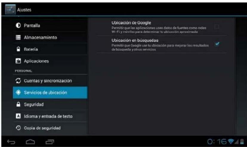 Ajustes Pantalla Almacenamiento Batería Aplicaciones PERSONAL Cuentas y sincronización Servicios de ubicación Seguridad Idioma y entrada de texto Copia de seguridad Ubicación de Google Permitir que las aplicaciones uses datos de fuentes como redes Wi-Fi y mérites para determinar tu ubicación aproximada Ubicación en busquedas Permitir que Google use tu ubicación para mejorar los resultados de busqueda y otros servicios.