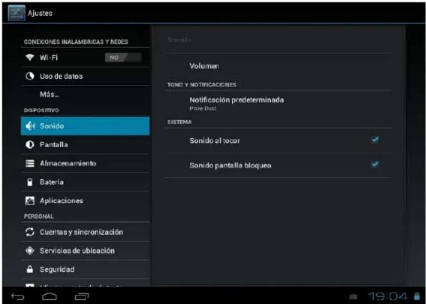 Ajustes CONEXIONES INALAMBRICAS Y REDES Wi-Fi No Uso de datos Más... DISPOSITIVO Sonido Pantalla Almacenamiento Bateria Aplicaciones PERSONAL Cuentas y sincronización Servicios de ubicación Seguridad Sonido Volumen TONO Y NOTIFICACIONES Notificación predeterminada Pixie Dust SISTEMA Sonido al tocar Sonido pantalla bloqueo