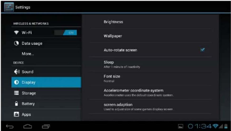 Settings WIRELESS & NETWORKS Wi-Fi ON Data usage More... DEVICE Sound Display Storage Battery Apps Brightness Wallpaper Auto-rotate screen Sleep After 1 minute of inactivity Font size Normal Accelerometer coordinate system Accelerometer uses the default coordinate system. screen adaption Used to adjust size of some games display screen.