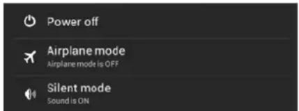 Power off Airplane mode Airplane mode is OFF Silent mode Sound is ON