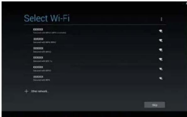Select Wi-Fi XXXXXXXX Selected with WiFi1 (80% matching) XXXXXXXX Selected with WiFi2 (80% matching) XXXXXXXX Selected with WiFi3 XXXXXXXX Selected with WiFi4 XXXXXXXX Selected with WiFi5 Other networks... Skip
