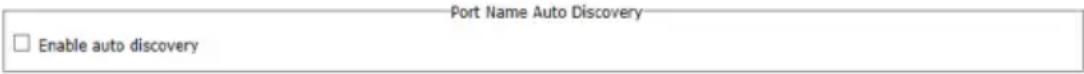 Port Name Auto Discovery Enable auto discovery