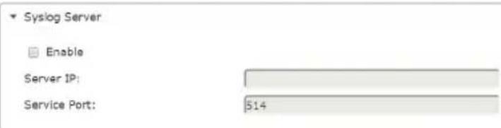 Syslog Server Enable Server IP: Service Port: 514