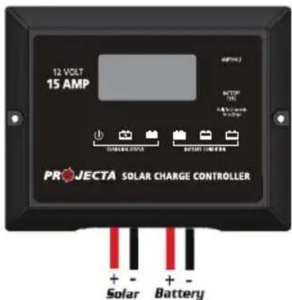 12 VOLT 15 AMP PROJECTA SOLAR CHARGE CONTROLLER + - Solar + - Battery