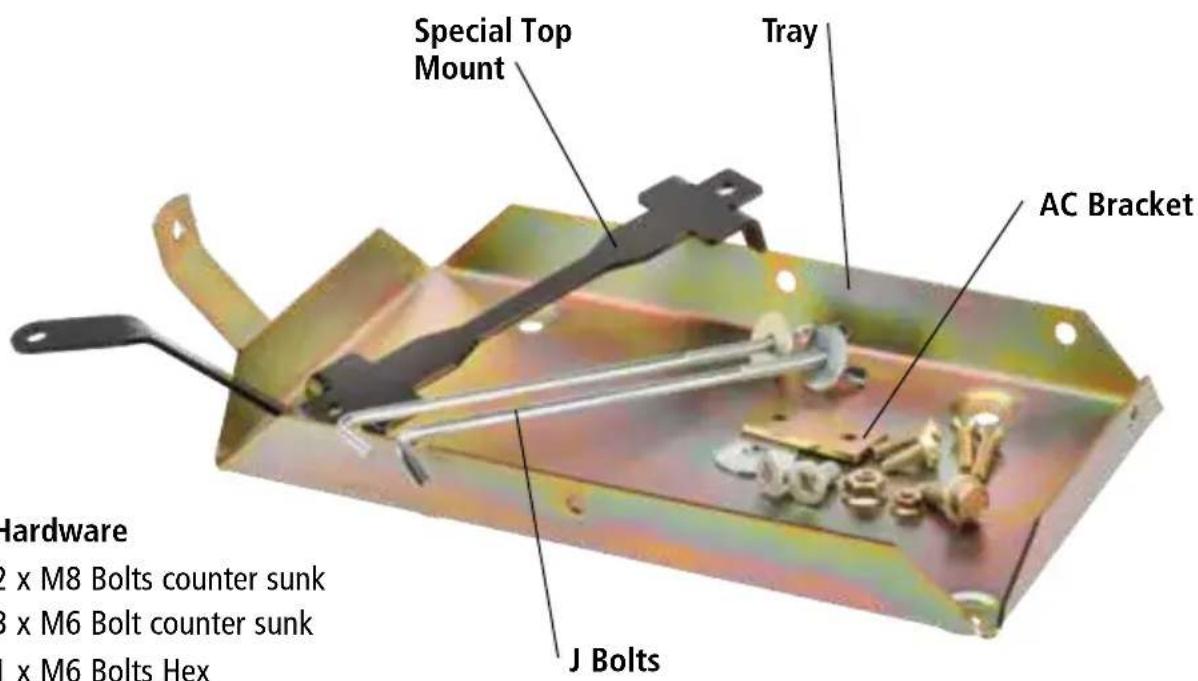 Special Top Mount Tray AC Bracket J Bolts Hardware 2 x M8 Bolts counter sunk 3 x M6 Bolt counter sunk 4 x M6 Bolts Hex
