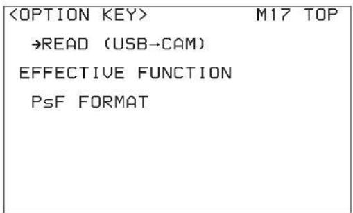 M17 TOP →READ (USB→CAM) EFFECTIVE FUNCTION PsF FORMAT