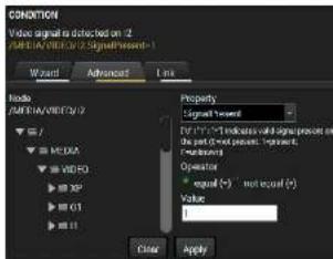 CONDITION Video signals is detected on 2 AUDIO/AVIDEN/2 SignalPresent-1 Wizard Advanced Fix Audio AUDIO/AVIDEN/2 - MCDMA VIDEO XP GT 11 Property Signal Present For this point indicates valid signal present on the past 0 and present. Signature: Parameters Operator * signal (*) not required (*) Value: Clear Apply