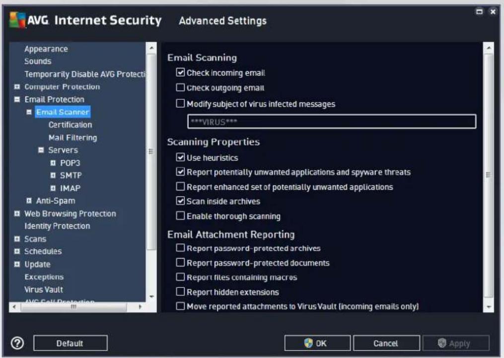 AVG Internet Security Advanced Settings Appearance Sounds Temporarily Disable AVG Protection Computer Protection Email Protection Email Scanner Certification Mail Filtering Servers POP3 SMTP IMAP Anti-Spam Web Browsing Protection Identity Protection Scans Schedules Update Exceptions Virus Vault AVG Cell Protection Email Scanning Check incoming email check outgoing email Modify subject of virus infected messages ***VIRUS*** Scanning Properties Use heuristics Report potentially unwanted applications and spyware threats Report enhanced set of potentially unwanted applications Scan inside archives Enable thorough scanning Email Attachment Reporting Report password-protected archives Report password-protected documents Report files containing macros Report hidden extensions Move reported attachments to Virus Vault (incoming emails only) Default OK Cancel Apply