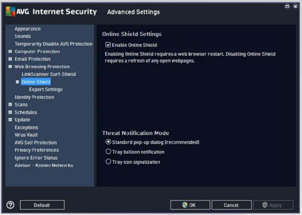 AVG Internet Security Advanced Settings Appearance Sounds Temporarily Disable AVG Protection Computer Protection Email Protection Web Browsing Protection LinkScanner Surf-Shield Online Shield Expert Settings Identity Protection Scans Schedules Update Exceptions Virus Vault AVG Self Protection Privacy Preferences Ignore Error Status Advisor - Known Networks Online Shield Settings Enable Online Shield Enabling Online Shield requires a web browser restart. Disabling Online Shield requires a refresh of any open webpages. Threat Notification Mode Standard pop-up dialog (recommended) Tray balloon notification Tray icon signalization Default OK Cancel Apply