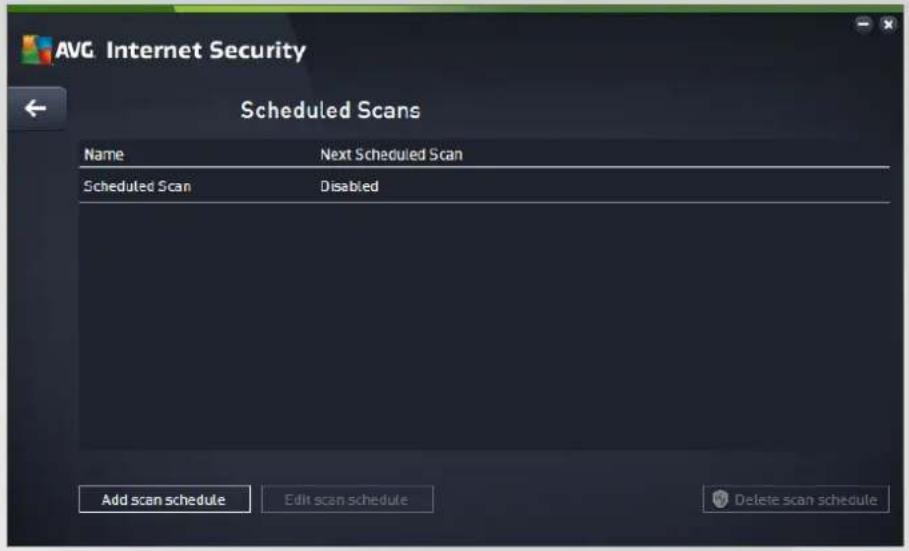 AVG Internet Security Scheduled Scans Name Next Scheduled Scan Scheduled Scan Disabled Add scan schedule Edit scan schedule Delete scan schedule