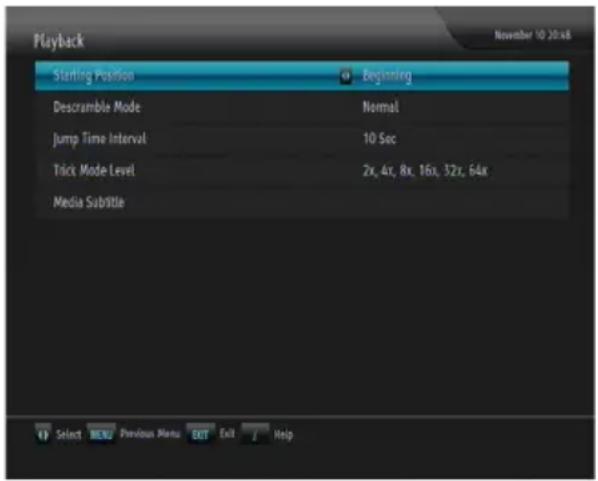 Playback Starting Position Beginning Descramble Mode Normal Jump Time Interval 10 Sec Tack Mode Level 2x, 4x, 8x, 16x, 32x, 64x Media Subtitle Select MENU Previous Menu EXIT Exit Help November 10:30:58