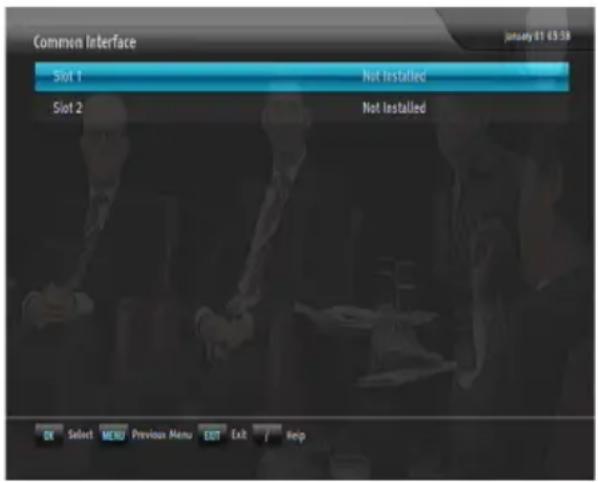 Common Interface January 01 03:58 Slot 1 Not installed Slot 2 Not installed OK Select MENU Previous Menu Exit Exit / Rep