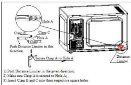 Hole A Clasp B Clasp C Hole A Clasp A Push Distance Limiter in this direction Secure Clasp A to Hole A Distance limiter 1) Push Distance Limiter in the given direction; 2) Make sure Clasp A is secured to Hole A; 3) Insert Clasp B and C into their respective square holes.