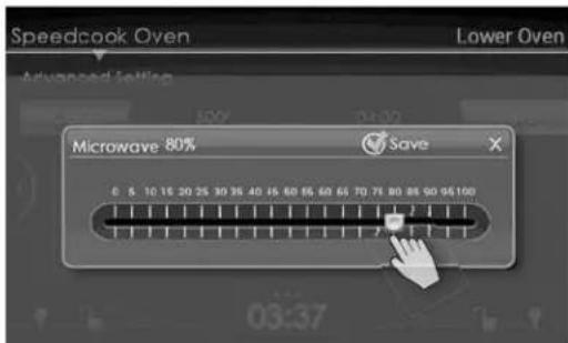 Speedcook Oven Advanced setting Lower Oven Microwave 80% Save 0 5 10 15 20 25 30 35 40 45 50 55 60 65 70 75 80 85 90 95 100