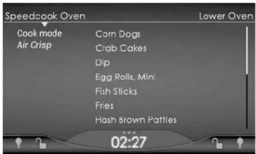 Speedcook Oven Cook mode Air Crisp Corn Dogs Crab Cakes Dip Egg Rolls, Mini Fish Sticks Fries Hash Brown Patties 02:27 Lower Oven