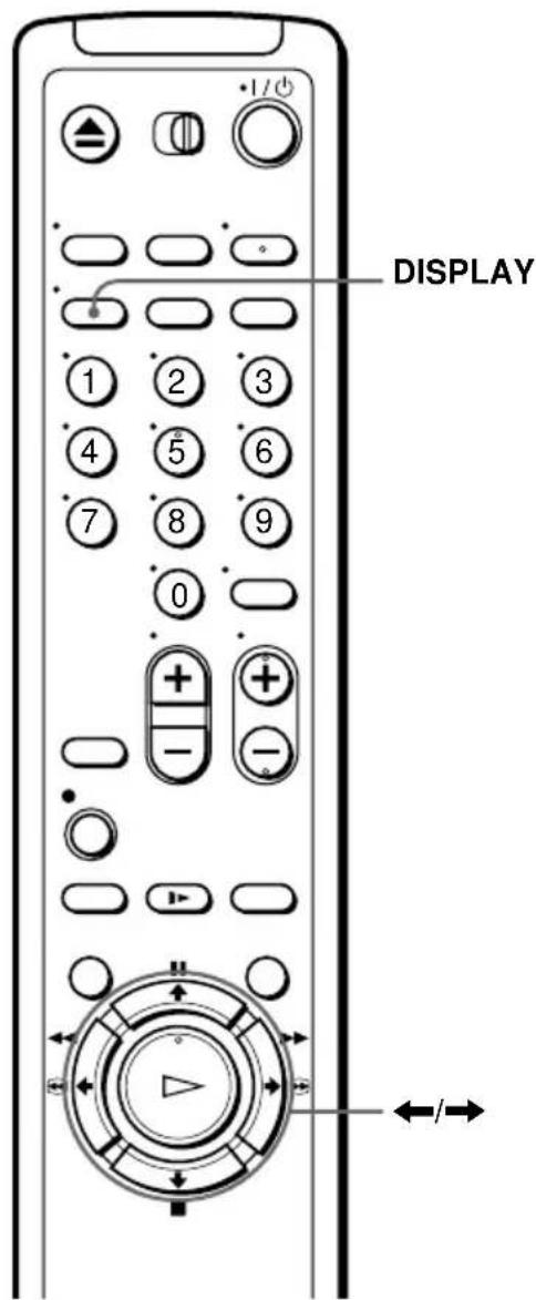 DISPLAY + + - ← /→