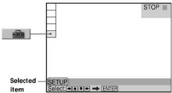 STOP Selected item SETUP Select: → ENTER