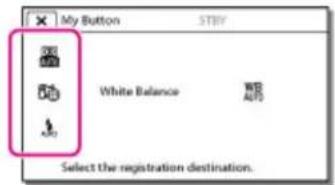 My Button STBY White Balance WB AUTO Auto Select the registration destination.