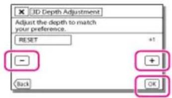 3D Depth Adjustment Adjust the depth to match your preference. RESET +1 - + Back OK