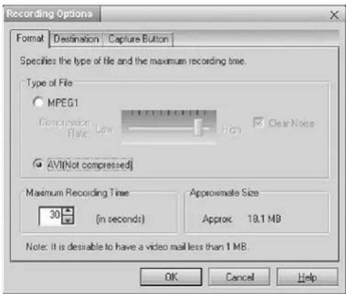 Recording Options Format Destination Capture Button Specifies the type of file and the maximum recording time. Type of File MPEG1 Compression Rate Low HCP Clear Noise AVI(Not compressed) Maximum Recording Time 30 (in seconds) Approximate Size Approx 18.1 MB Note: It is desirable to have a video mail less than 1 MB. OK Cancel Help