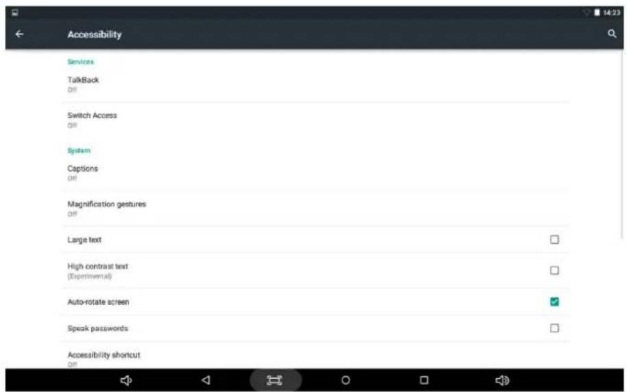 Accessibility Services TalkBack Diff Switch Access Diff System Captions Diff Magnification gestures Diff Large text High contrast text (Experimental) Auto-rotate screen ✓ Speak passwords Accessibility shortcut Diff