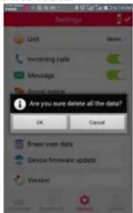 Settings Edit Message Incoming calls Message Send before Are you sure delete all the data? OK Cancel Erase user data Device firmware update Version