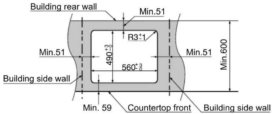 Building rear wall Min.51 R3±1 490+3/0 560+3/0 Min.51 Building side wall Min.59 Countertop front Building side wall Min.51 Min.600