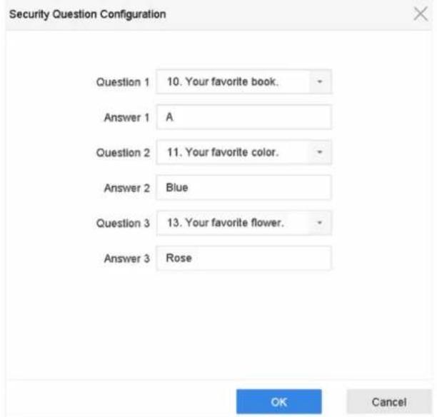 Security Question Configuration Question 1 10. Your favorite book. Answer 1 A Question 2 11. Your favorite color. Answer 2 Blue Question 3 13. Your favorite flower. Answer 3 Rose OK Cancel