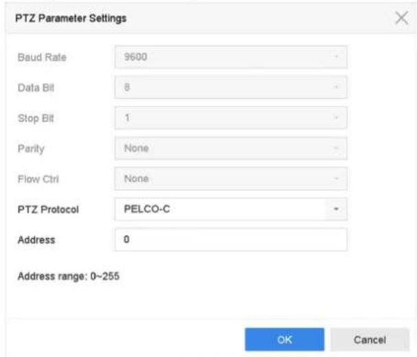 PTZ Parameter Settings Baud Rate 9600 - Data Bit 8 - Stop Bit 1 - Parity None - Flow Ctrl None - PTZ Protocol PELCO-C - Address 0 Address range: 0~255 OK Cancel