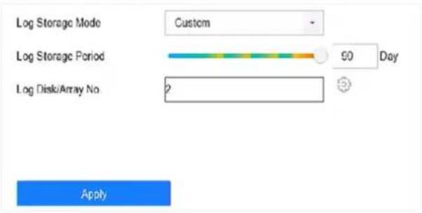 Log Storage Mode Custom Log Storage Period 90 Day Log Disk/Array No 2 Apply