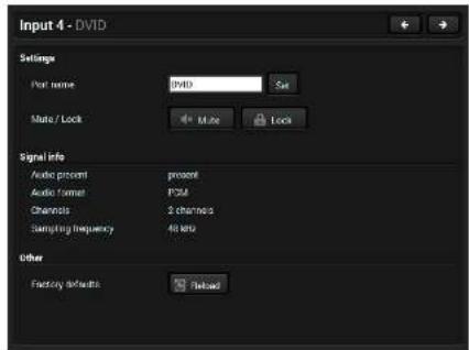 Input 4 - DVD Settings Port name: DVD Set Multi / Lock Multi Lock Signal info Audio procent present Audio format PCM Channels 2 channels Sampling frequency 40 bits Other Factory defaults Cancel