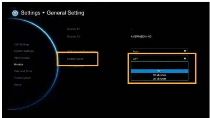Settings ▶ General Setting Display P1 Display X2 Call Settings System Settings Administrator Monitor Data and Time Reset System Name Screen Timer AVERMEDIA HD Auto OFF OFF 10 Minutes 20 Minutes