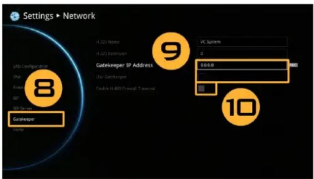 Settings ▶ Network LAM Configuration H5D Name H.3D Extension Gatekeeper IP Address Use Gatekeeper Enable H.400 Firewall Traverse 9 VC System 0 0.000 10 8 Gatekeeper Name