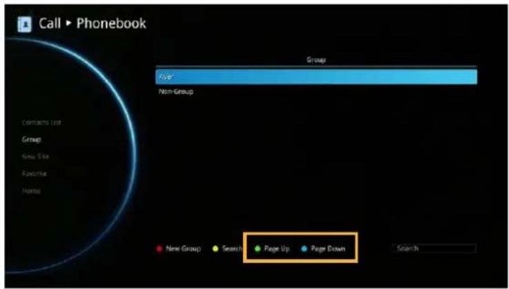 Call ▶ Phonebook Group New Group New Site Favorite Home Contacts List Group New Site Favorite Home Group New Group Search Page Up Page Down Search