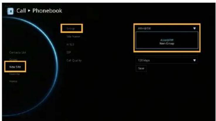Call ▶ Phonebook Group Site Name H 323 SIP Call Quality AVeriBTW AVeriBTW Non-Group 128 kbps Save