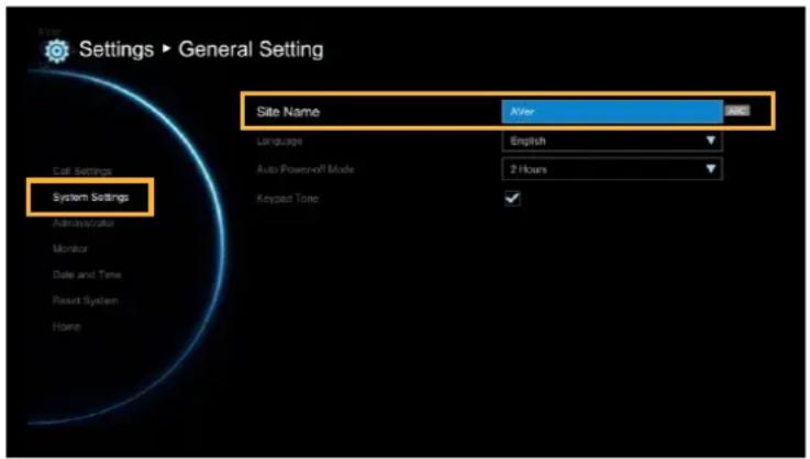 Settings ▶ General Setting Site Name Xyle Language English Auto Power-off Mode 2 Hours Keypad Tone System Settings Admin/status Monitor Date and Time Reset System Home