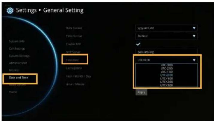 Settings ▶ General Setting Date and Time System Info Call Settings System Settings Administrator Monitor Update Last Update Year / Month / Day Hour / Maxus Date Correct Time Error Driver ATP NET Server Telephone UTC+0:00 UTC-3:00 UTC-2:00 UTC-1:00 UTC+0:00 UTC-1:00 UTC+2:00 UTC+3:00 Appy