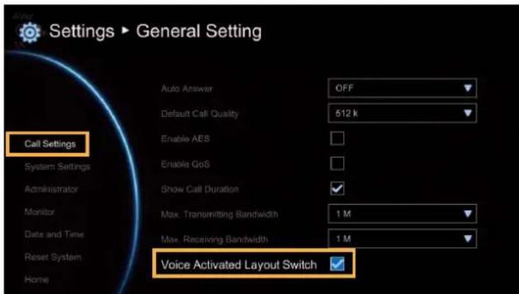 Settings ▶ General Setting Call Settings System Settings Administrator Monitor Date and Time Reset System Home Auto Answer OFF Default Call Quality 512 k Enable AES Enable QoS Show Call Duration Max. Transmitting Bandwidth 1 M Max. Receiving Bandwidth 1 M Voice Activated Layout Switch