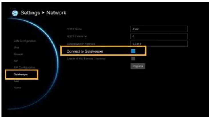 Settings ▶ Network LAN Configuration IPv6 Formal SUB EIP Configuration Gatekeeper Text Name H 303 Name H 3018 Extension Gatekeeper IP Address 0.0.0.0 Connect to Gatekeeper Enable H 458 Forward, Transferid Regulator